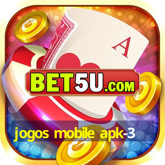 jogos mobile apk